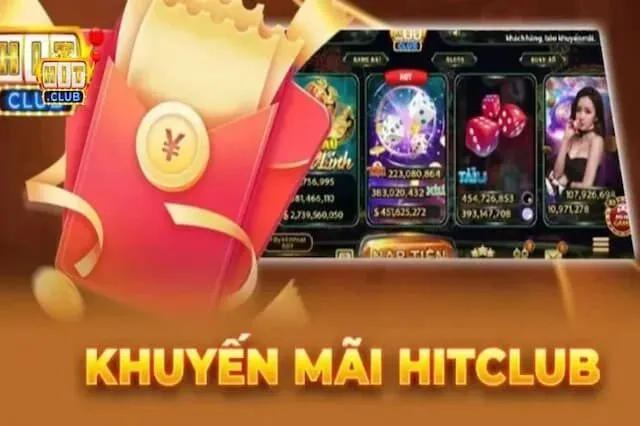tải hit club 3 Các Chương Trình Khuyến Mãi Hỗ Trợ Rút Tiền Từ HitClub