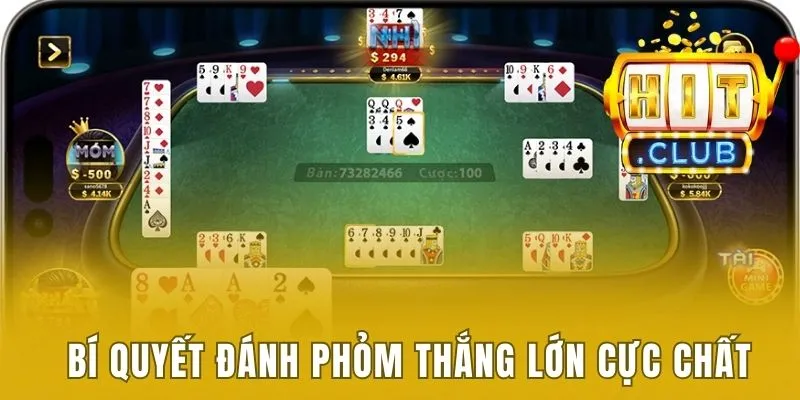 Bí quyết đánh phỏm thắng lớn cực chất