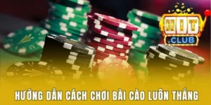 cách chơi bài cào luôn thắng