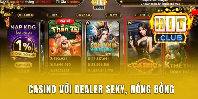 Hitclub Dentist - Khám Phá Sân Chơi Gây Sốt Châu Á Trong Năm 2025 8 Sảnh casino với dealer sexy, nóng bỏng