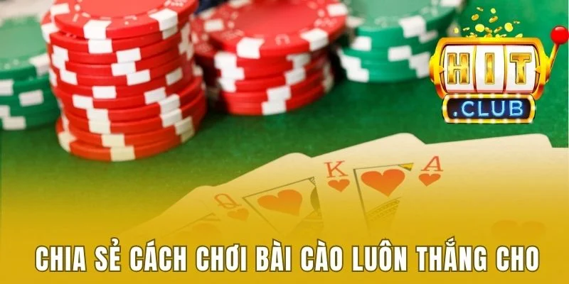 Chia sẻ cách chơi bài cào luôn thắng cho tân binh 