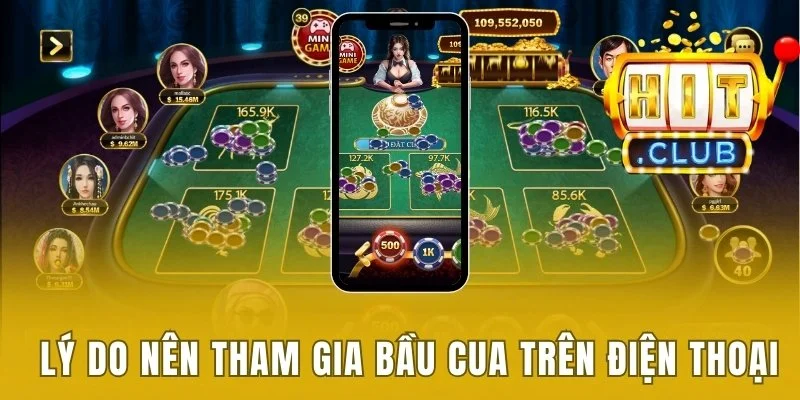 Lý do nên tham gia Bầu cua trên điện thoại